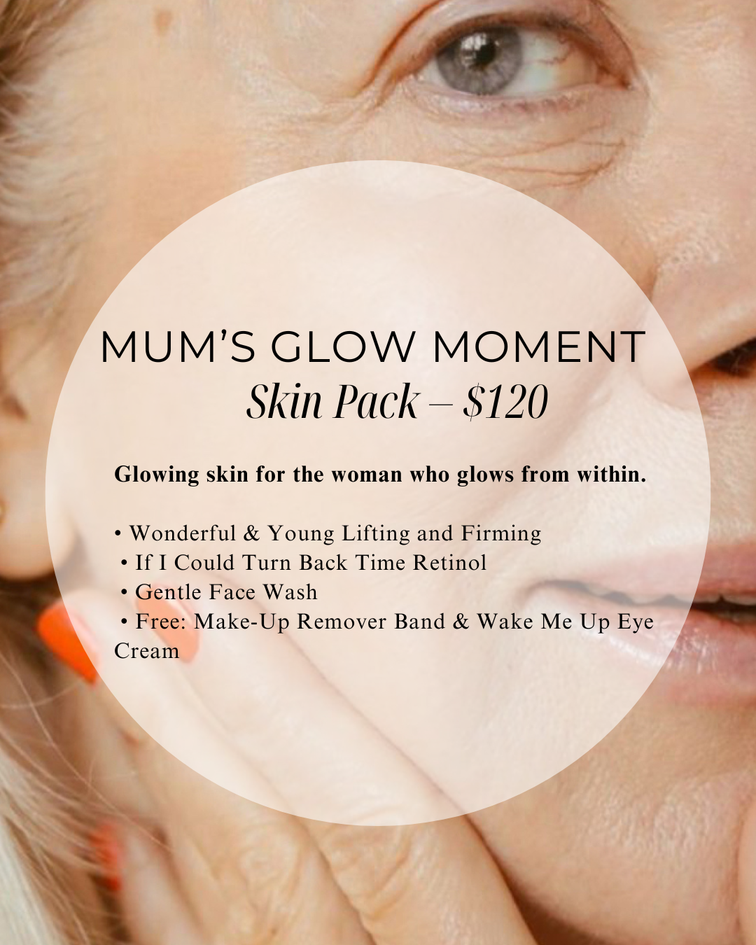 Mum’s Glow Moment skincare pack